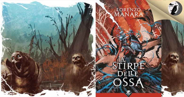 La Stirpe delle Ossa di Lorenzo Manara