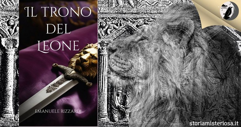 Il trono del leone, romanzo storico di Emanuele Rizzardi