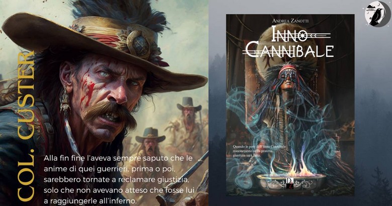 Inno Cannibale, il romanzo Weird western di Andrea Zanotti