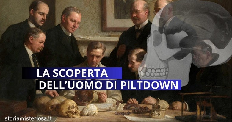 Charles Dawson e la scoperta dell'Uomo di Piltdown